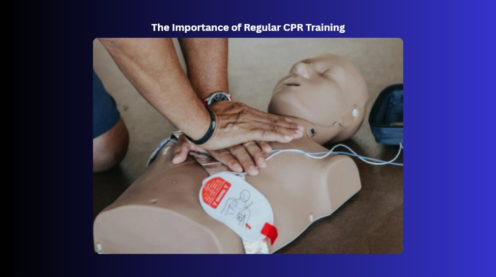 importance of regular cpr training