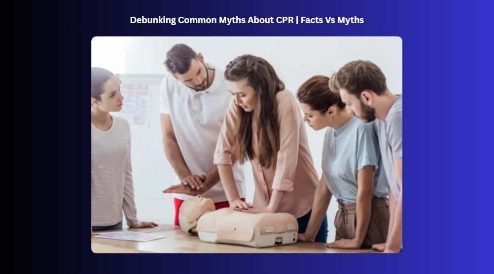 common myths about cpr