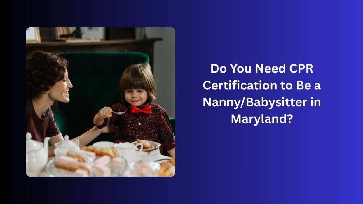 do you need cpr certification to be babysitter