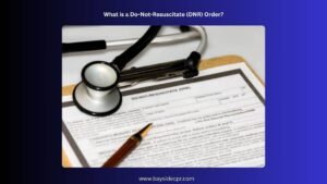 What is a Do-Not-Resuscitate (DNR) Order?