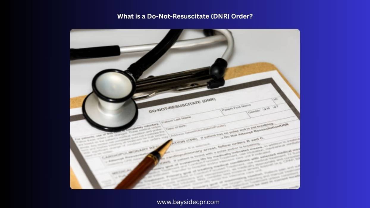What is a Do-Not-Resuscitate (DNR) Order?