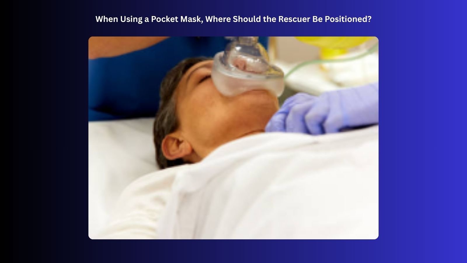 pocket mask rescuer position