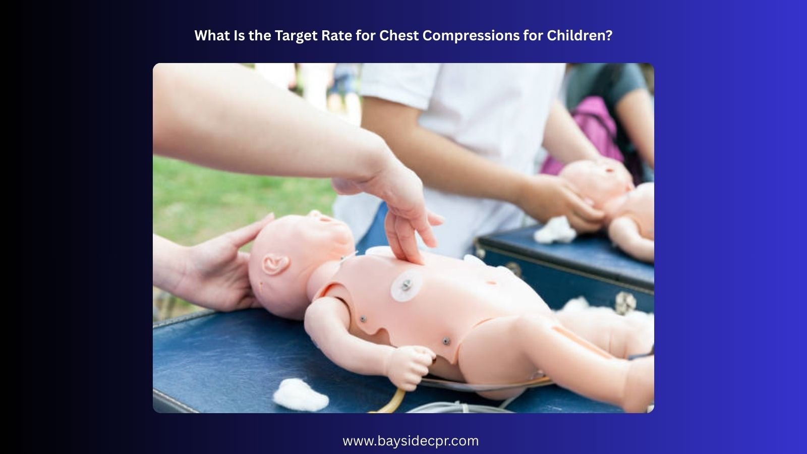 What Is the Target Rate for Chest Compressions for Children?